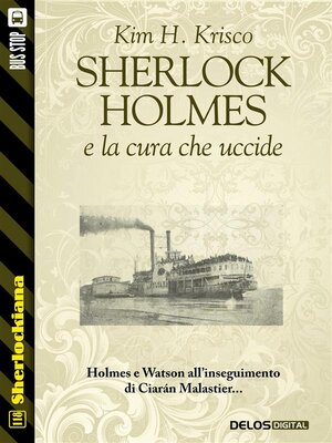 cover image of Sherlock Holmes e la cura che uccide